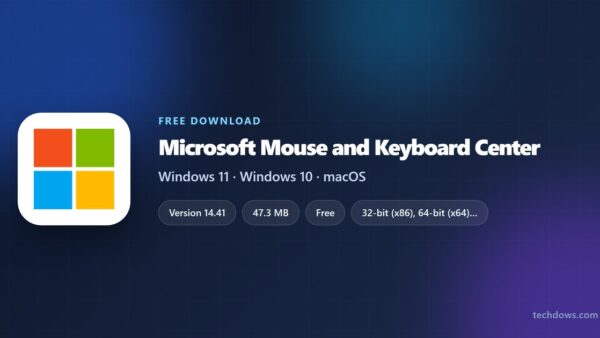 Download Microsoft Mouse and Keyboard Center for Windows 11/10