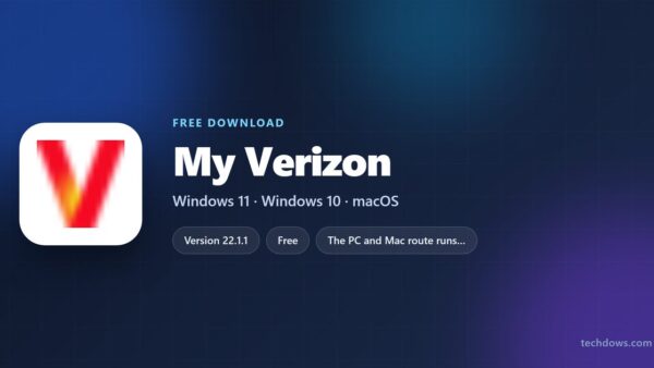Download My Verizon for PC, Windows 11/10 & Mac (Account Needed)