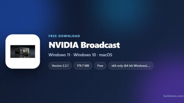 Download NVIDIA Broadcast for RTX PCs, Windows 11/10 (Free)