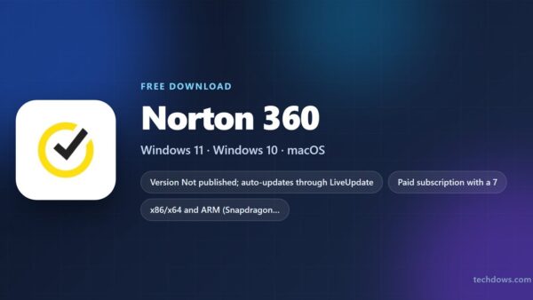 Download Norton 360 for PC, Windows 11/10 & Mac (Free Trial)