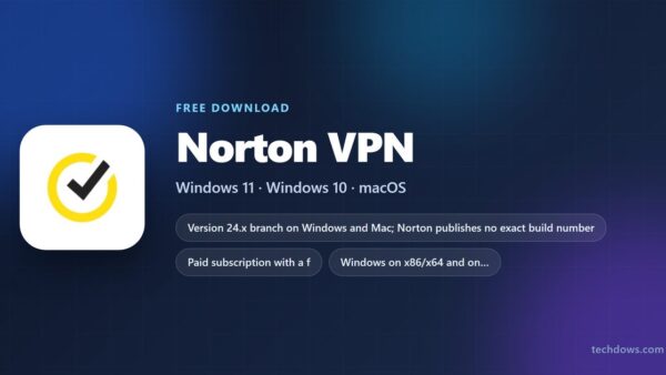 Download Norton VPN for PC, Windows 11/10 & Mac (Free Trial)