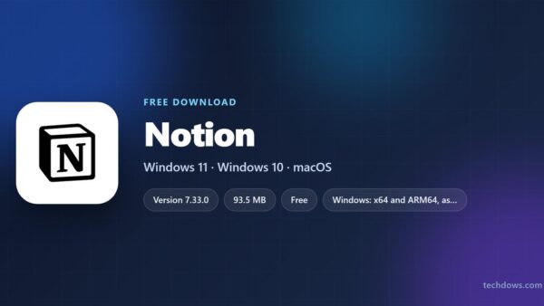 Download Notion for PC, Windows 11/10 & Mac (Free)
