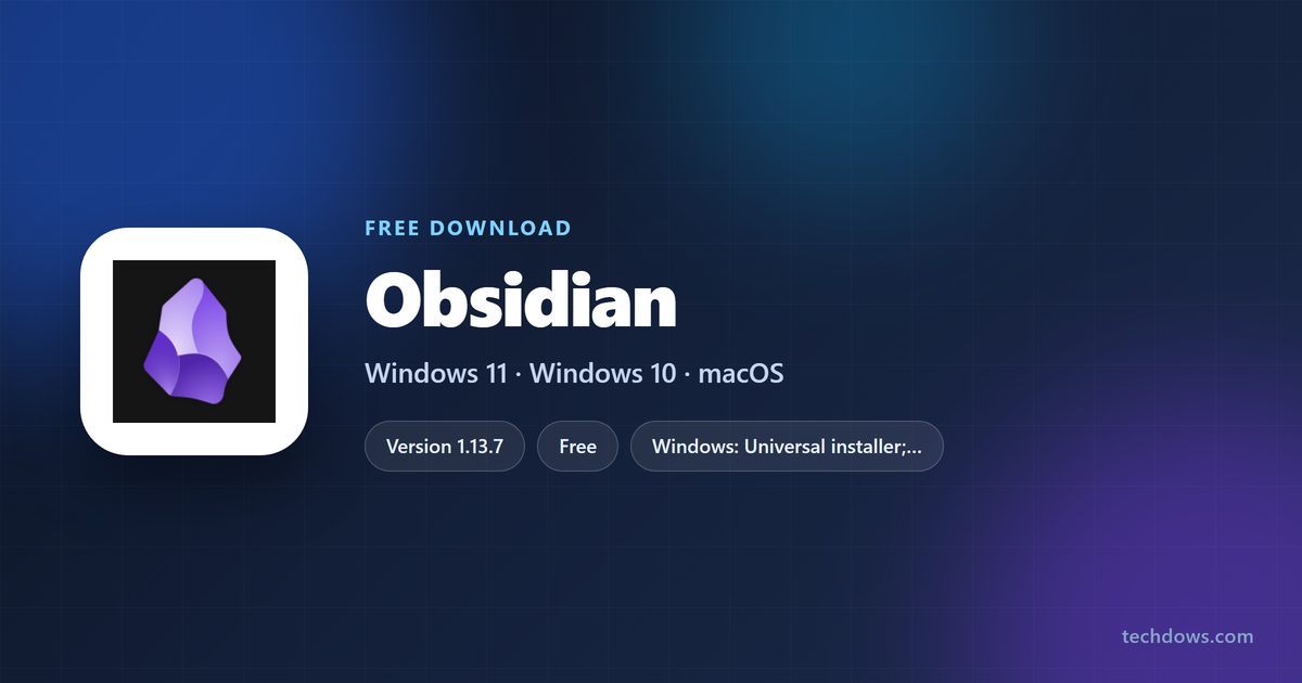Obsidian version, price, platforms and installer types