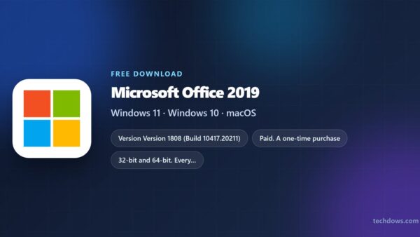 Download Microsoft Office 2019 for PC, Windows 11 and 10 (Paid)
