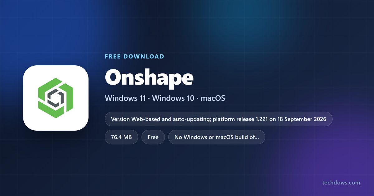 Onshape licence, download size and supported devices at a glance