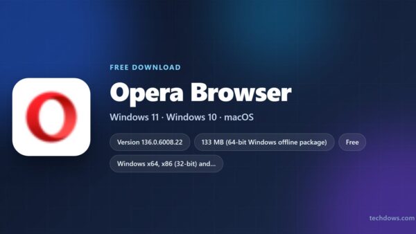 Download Opera Browser for PC, Windows 11/10 & Mac (Free)