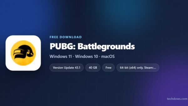 Download PUBG: Battlegrounds for PC, Windows 11 and 10 (Free)