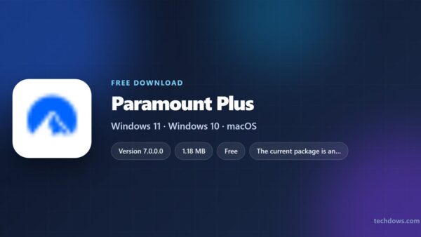 Download Paramount Plus for PC, Windows 11/10 & Mac (Free App)