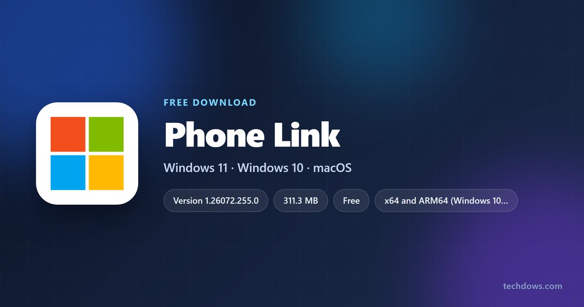 Phone Link price, size, architecture and supported Windows versions at a glance