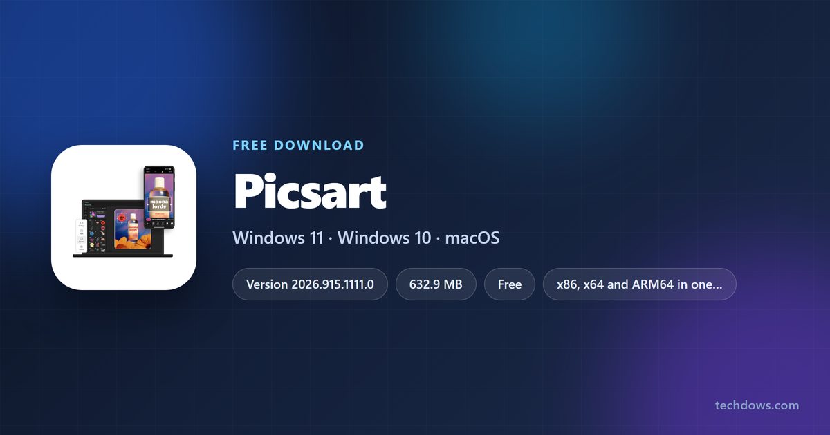 Picsart developer, version, price and supported Windows and Apple systems