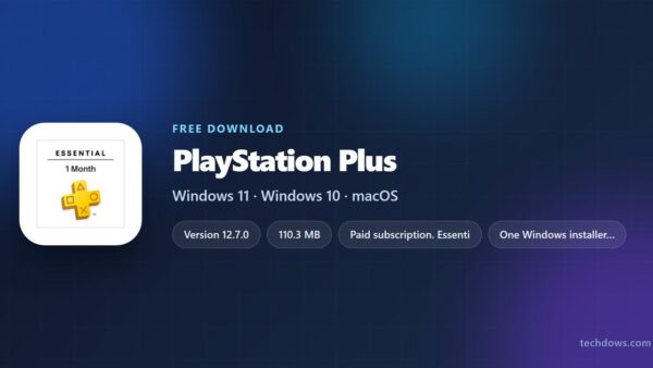 Download PlayStation Plus for PC, Windows 11/10 (Latest Version)