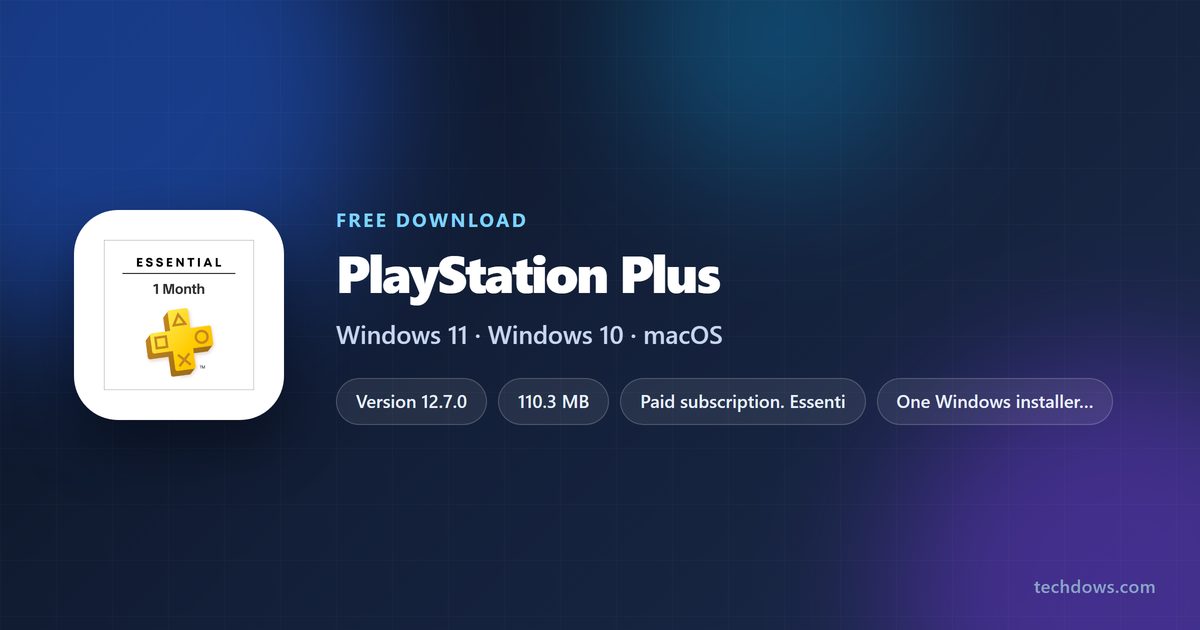 PlayStation Plus plans, price and Windows app download details