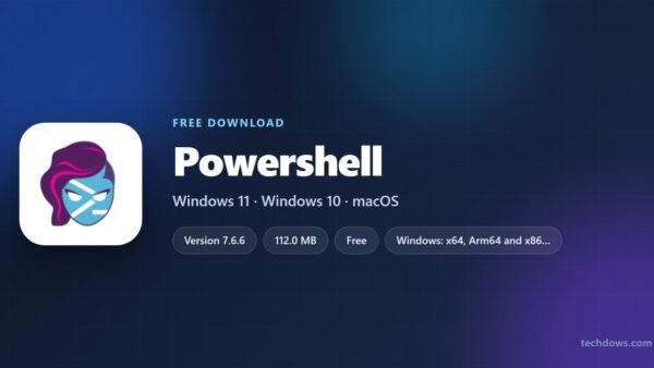 Download PowerShell for PC, Windows 11/10 & Mac (Free)