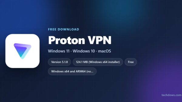Download Proton VPN for PC, Windows 11/10 & Mac (Free)