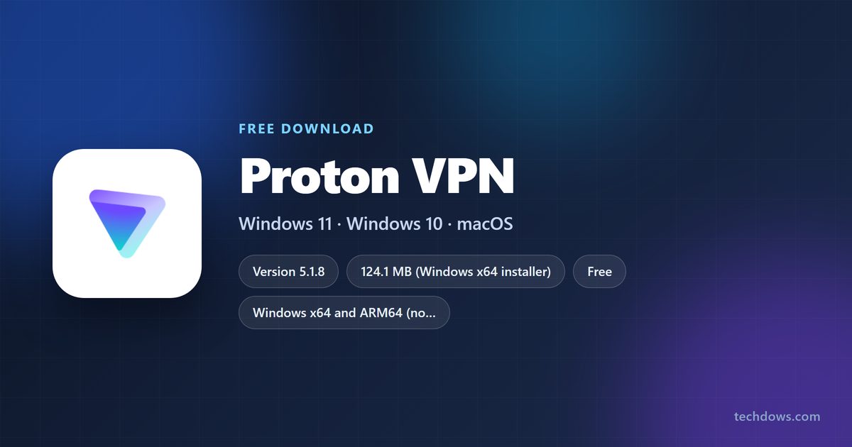 Proton VPN downloads for Windows x64, ARM64, Mac and mobile