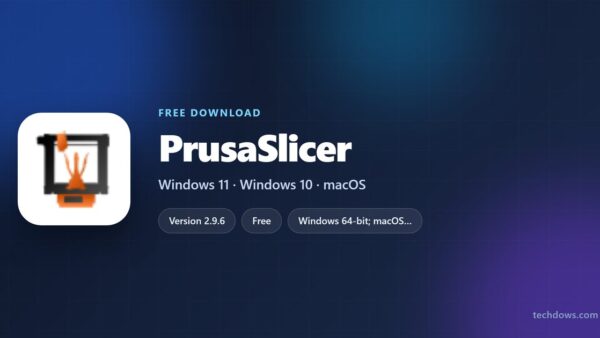 Download PrusaSlicer for PC, Windows 11/10 & Mac (Free)
