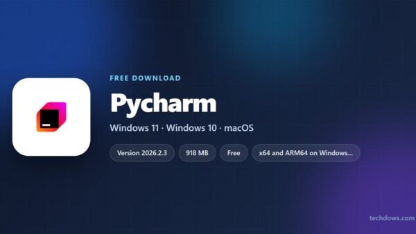 Download PyCharm for PC, Windows 11/10 & Mac (Free)