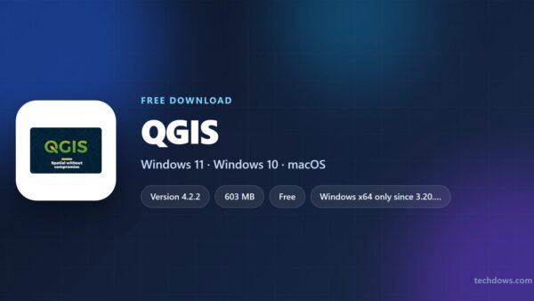 Download QGIS for PC, Windows 11/10 & Mac (Free)
