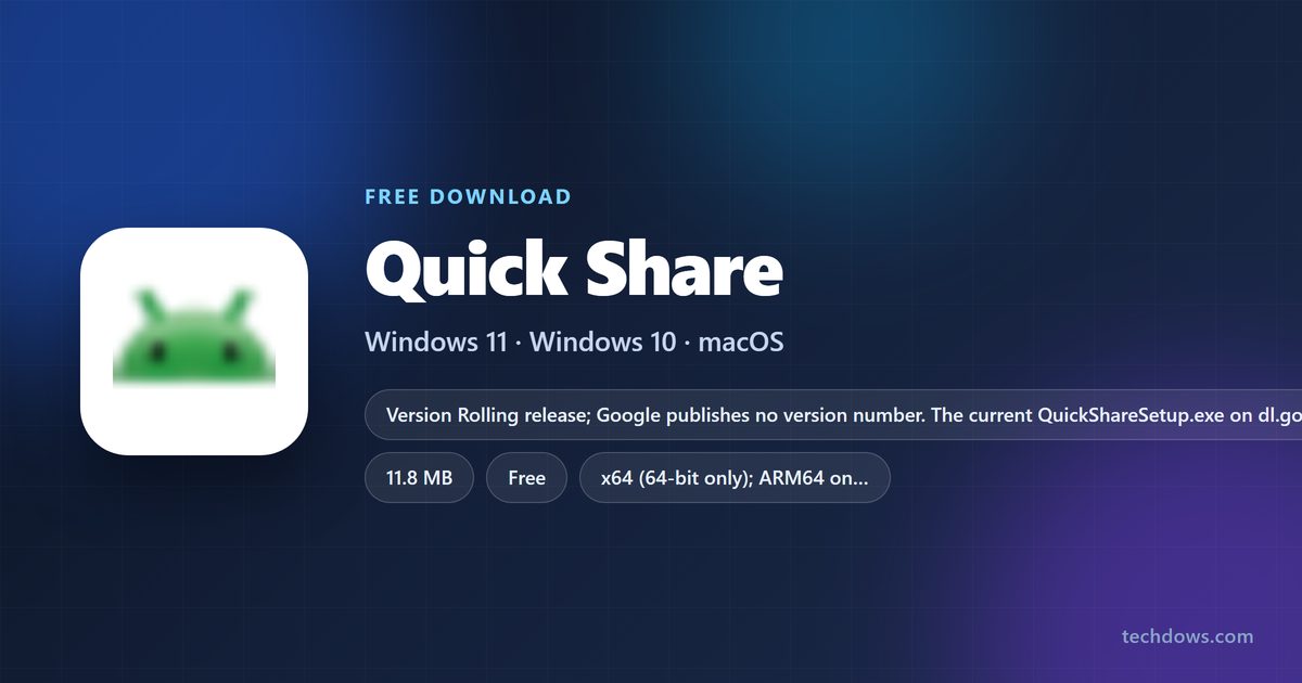 Quick Share price, size and supported Windows versions at a glance