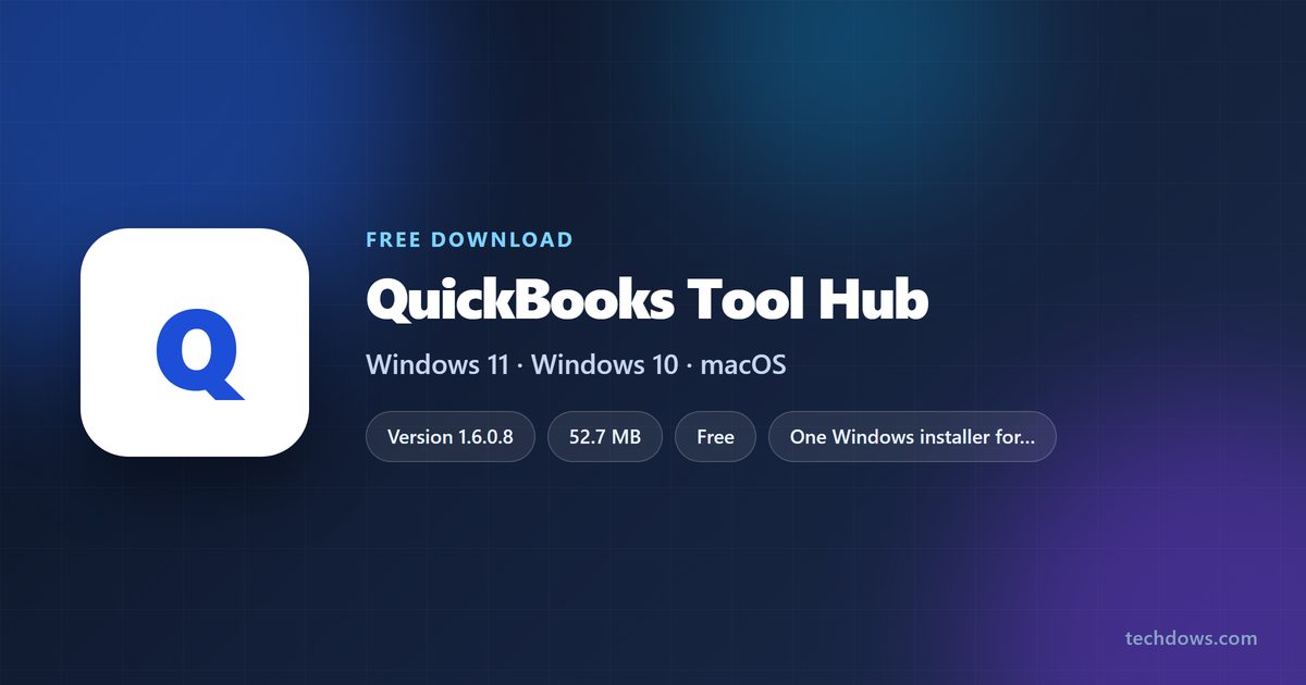 QuickBooks Tool Hub card showing installer size and supported Windows versions