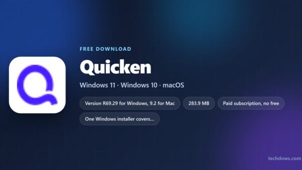 Download Quicken for PC, Windows 11/10 & Mac (Latest Version)