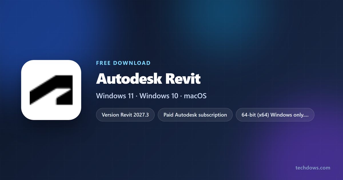 Revit free trial, supported Windows versions and disk space