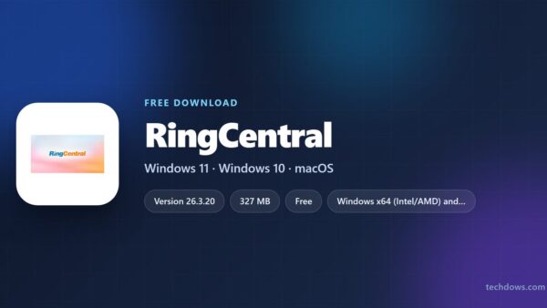 Download RingCentral for PC, Windows 11/10 & Mac (Free App)