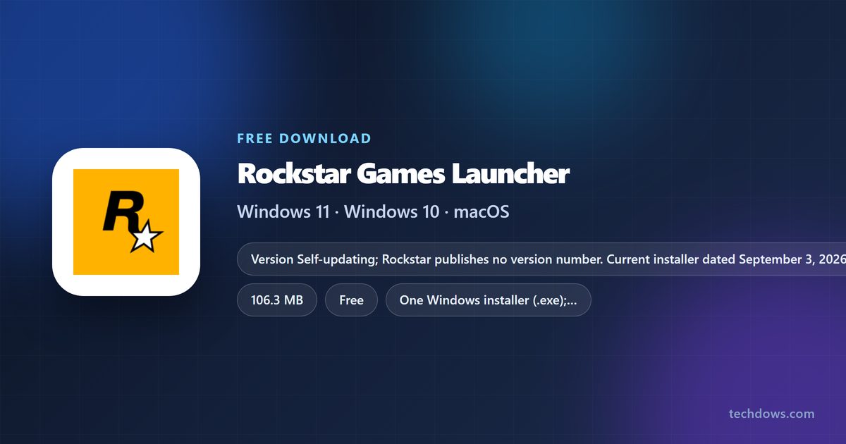 Rockstar Games Launcher installer size and supported Windows versions
