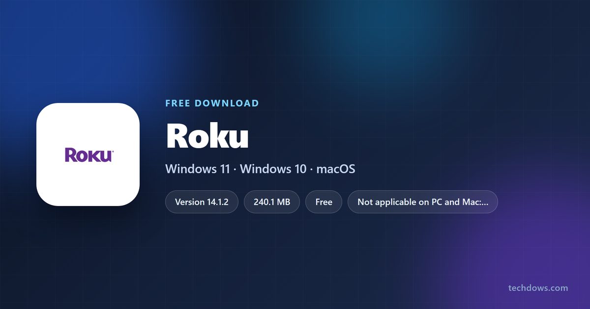 Roku app platforms, download size, price and requirements at a glance