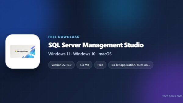 Download SQL Server Management Studio (SSMS) for Windows 11/10