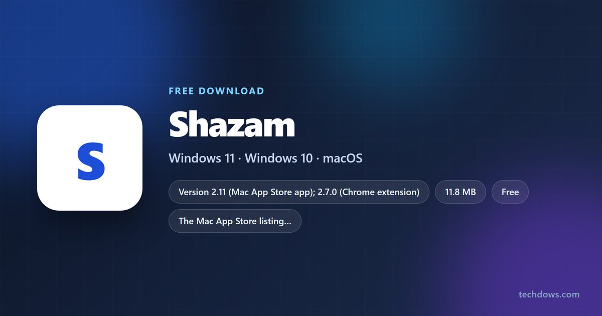 Shazam versions, download sizes, supported systems and licence at a glance