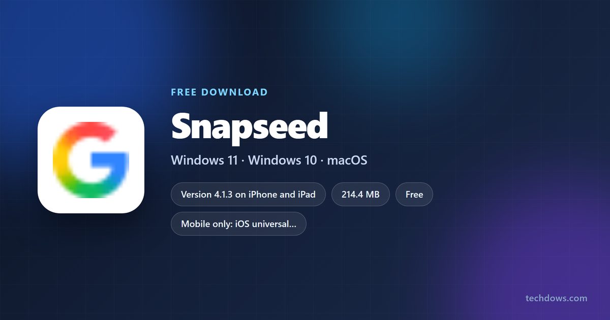 Snapseed app size, price and supported devices