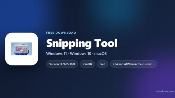Download Snipping Tool 64-bit, 32-bit and ARM64 Setups