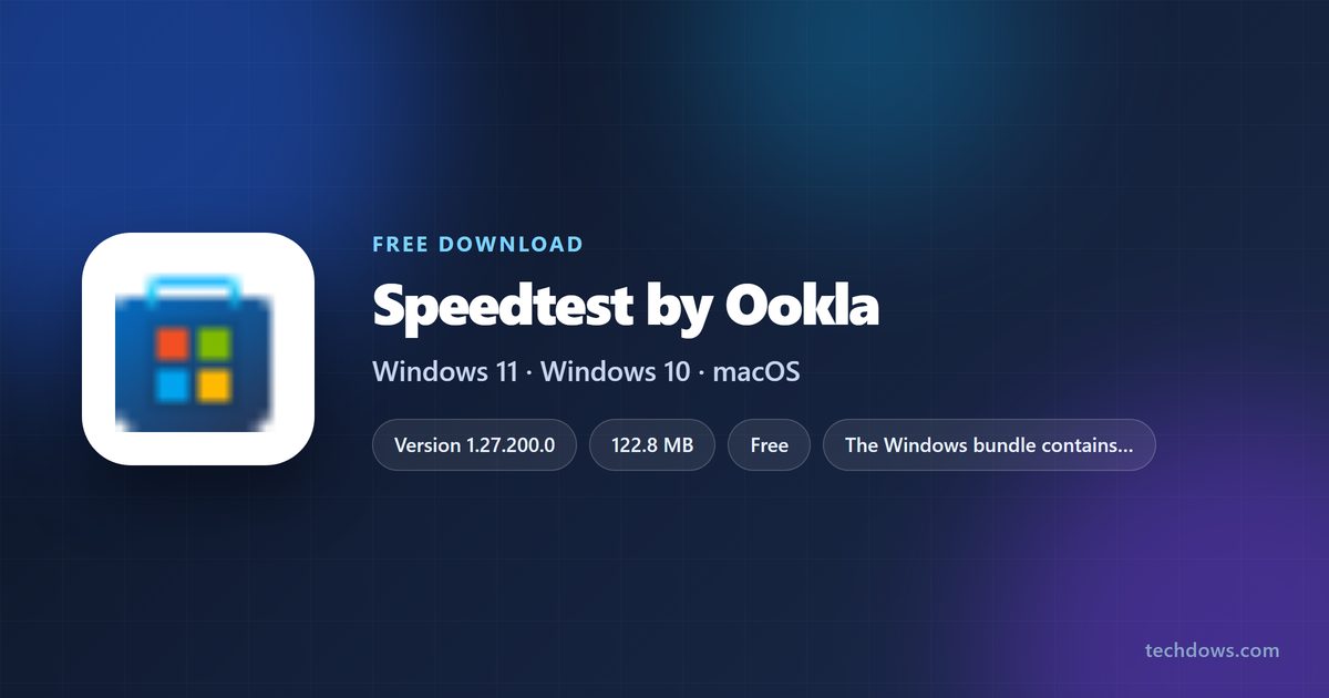 Speedtest by Ookla version, size and supported systems