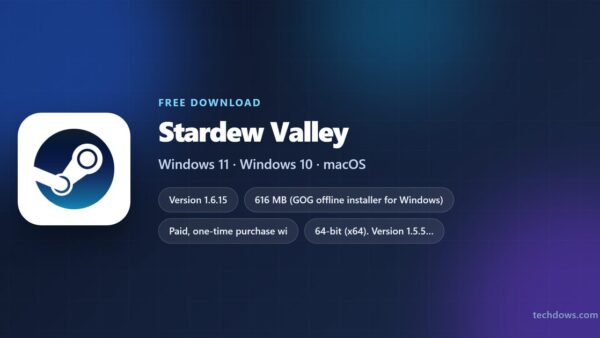 Download Stardew Valley for PC, Windows 11/10, Mac and iPhone
