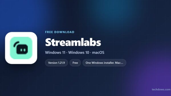 Download Streamlabs for PC, Windows 11/10 & Mac (Free)