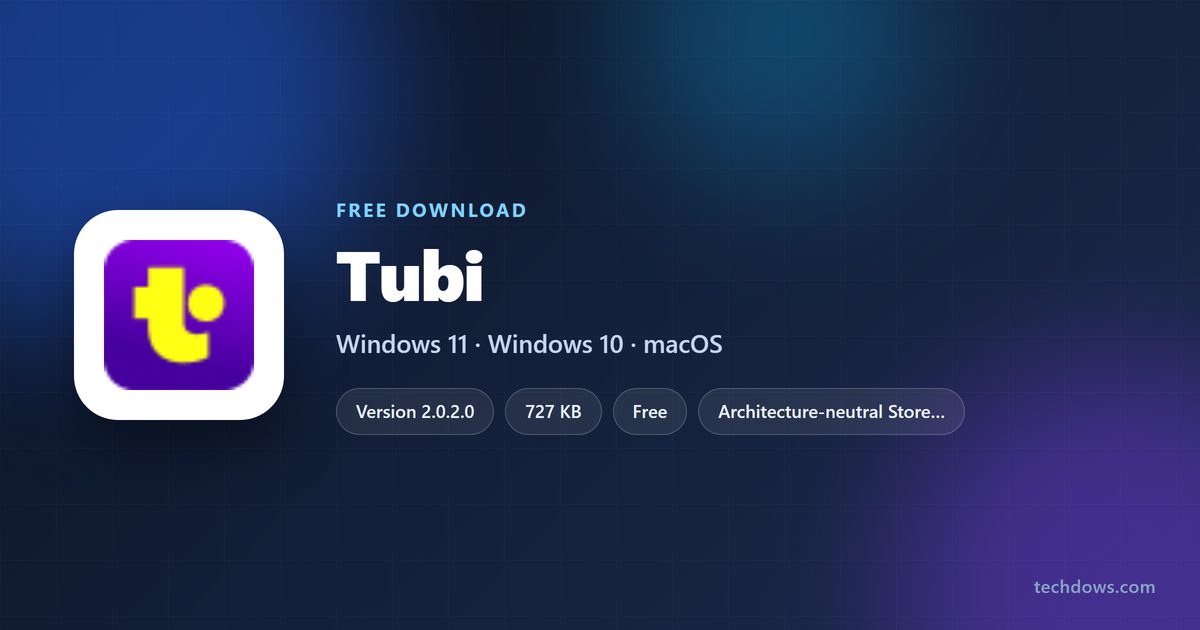 Tubi logo with version, download size and supported systems