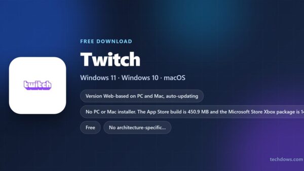 Download Twitch for PC, Windows 11/10 & Mac (Free)