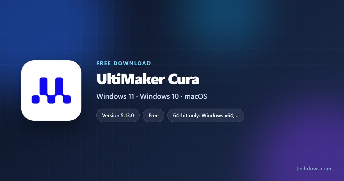 UltiMaker Cura version, platforms and hardware requirements at a glance