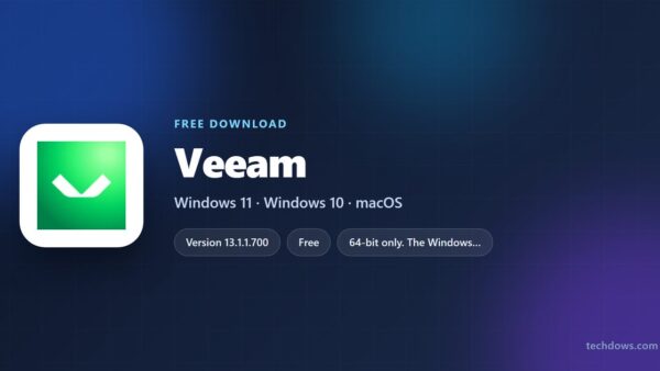 Download Veeam for PC, Windows 11/10 & Mac (Free)