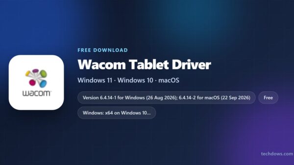 Download Wacom Tablet Driver for PC, Windows 11/10 & Mac (Free)