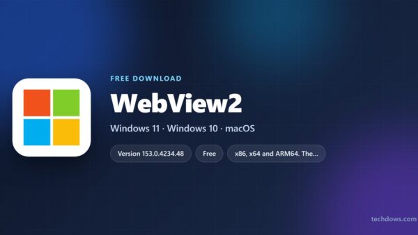 Download WebView2 Runtime for PC, Windows 11 and 10 (Free)