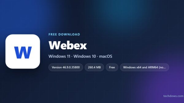 Download Webex for PC, Windows 11/10 & Mac (Free)