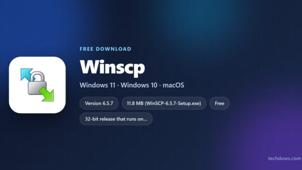 Download WinSCP for PC, Windows 11 and Windows 10 (Free)