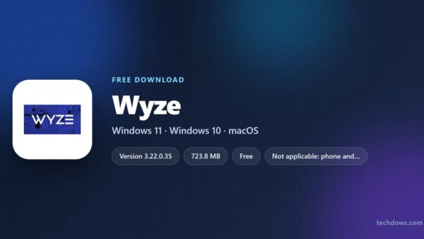 Download Wyze App for PC, Windows 11/10, Mac, iPhone & Android