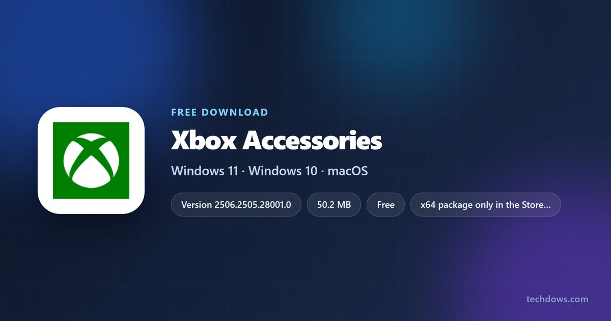 Xbox Accessories price, size, version and supported Windows versions