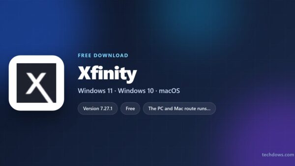 Download Xfinity App for PC, Windows 11/10 & Mac (Account Needed)