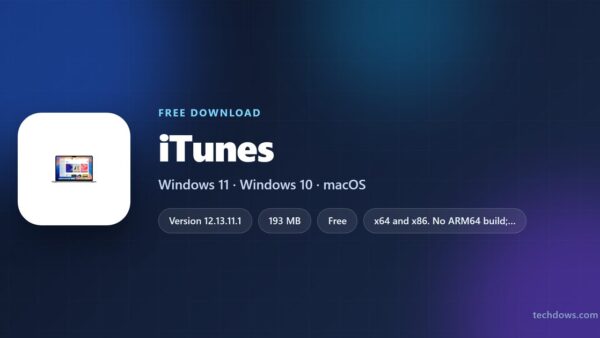 Download iTunes for PC, Windows 11/10 and Older Macs (Free)