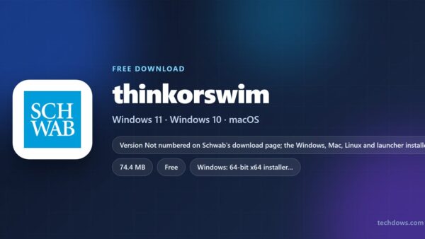 Download thinkorswim for PC, Windows 11 & Mac (Free with Schwab)