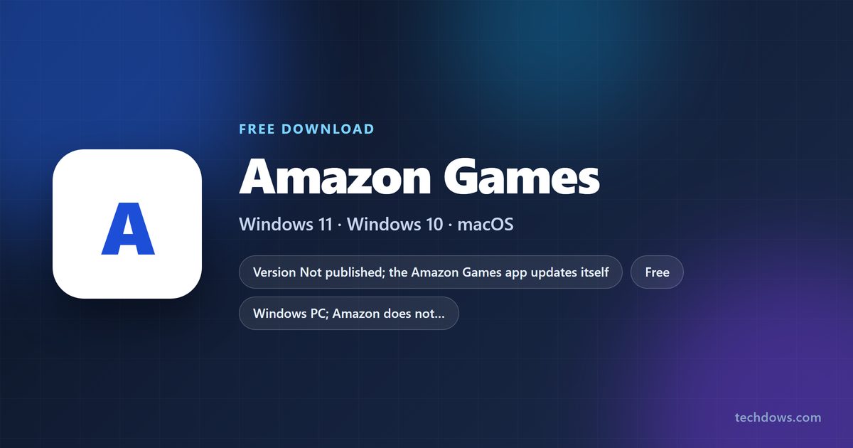 Amazon Games price, Windows requirements and official download source